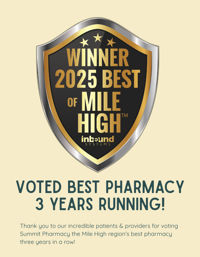 Shield badge reading “Winner – 2025 Best of Mile High.” Headline: “Voted Best Pharmacy 3 Years Running!”